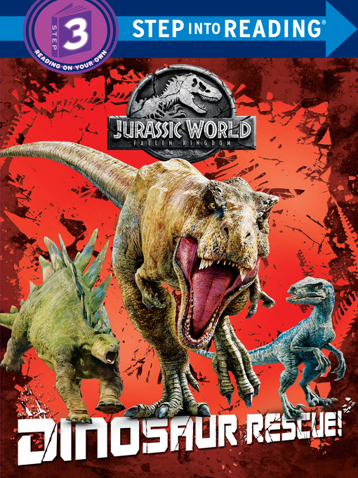 Title details for Dinosaur Rescue! (Jurassic World by Kristen L. Depken - Available